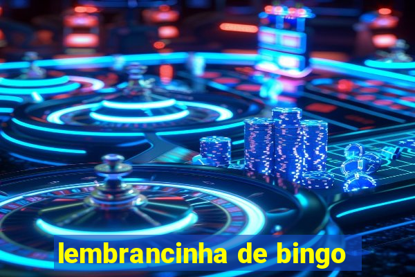 lembrancinha de bingo